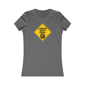 Limpin' Ain't Easy Women's Tee