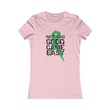 Load image into Gallery viewer, Nothing Good Came Easy Women&#39;s Tee
