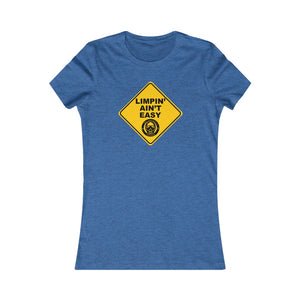 Limpin' Ain't Easy Women's Tee