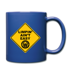 Limpin' Ain't Easy Mug - royal blue