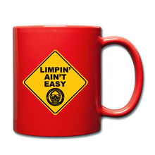 Load image into Gallery viewer, Limpin&#39; Ain&#39;t Easy Mug - red
